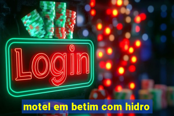 motel em betim com hidro